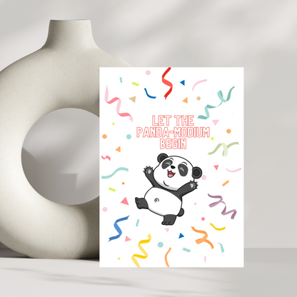 let the panda-modium begin birthday card