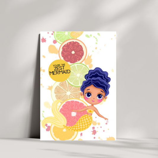 Youre the zest mermaid - mermaid birthday card