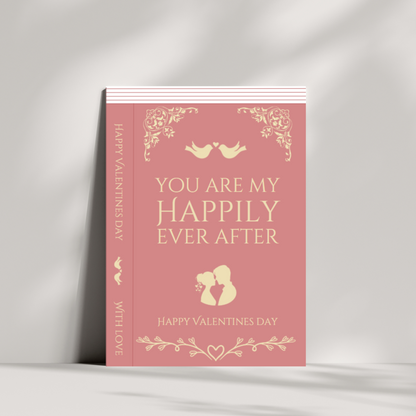 You are my happily ever after book - valentines day card