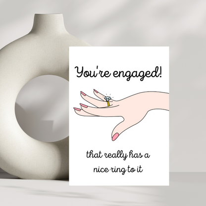 you're engaged! that really has a nice ring to it engagement card