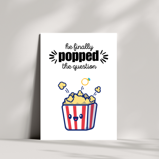 he finally popped the question popcorn engagement card