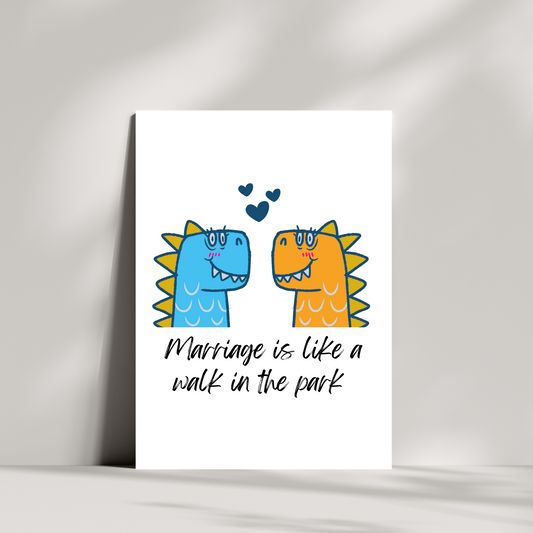 Marriage is like a walk in the park engagement card