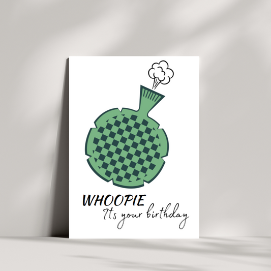 WHOOPIE its your birthday greetings card