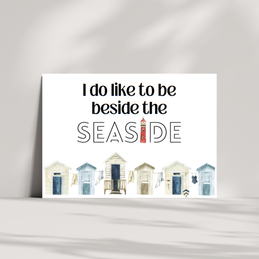 I do like to be beside the seaside beach birthday card