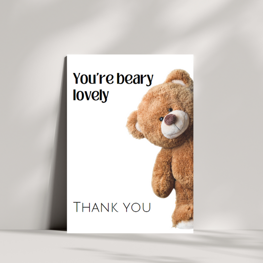 You're beary lovely thank you card - teddy bear thank you greetings card