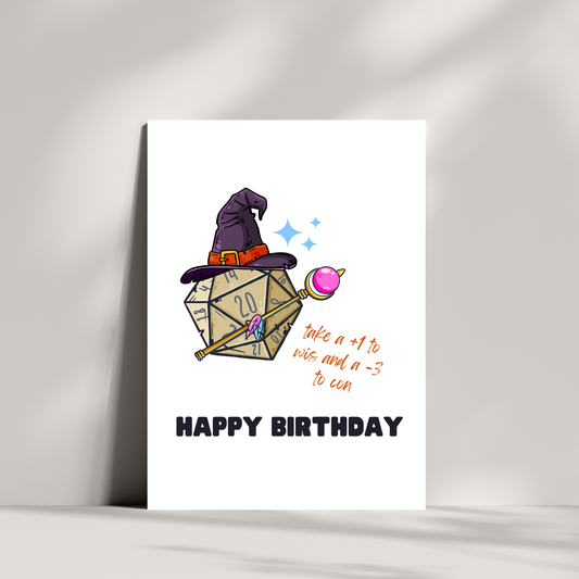 Happy birthday take a +1 to wis and a -3 to con birthday card