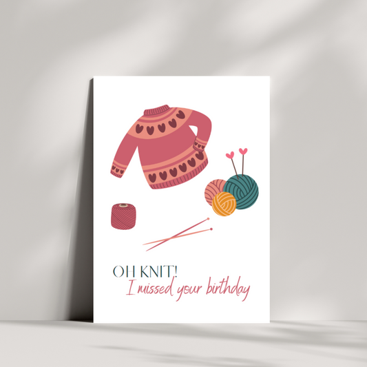 OH KNIT! I missed your birthday card