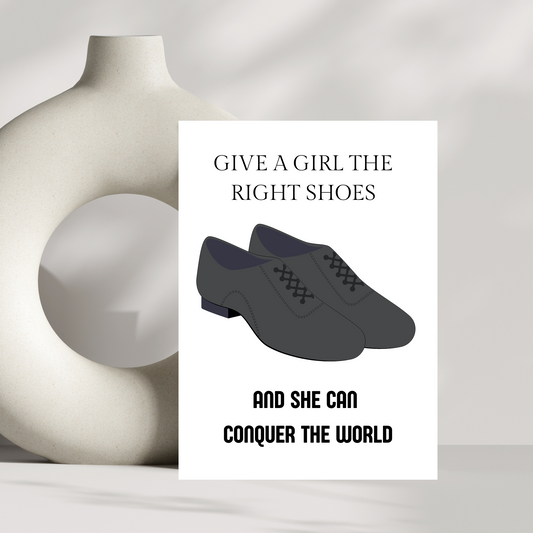 Give a girl the right shoes - Tap dancer
