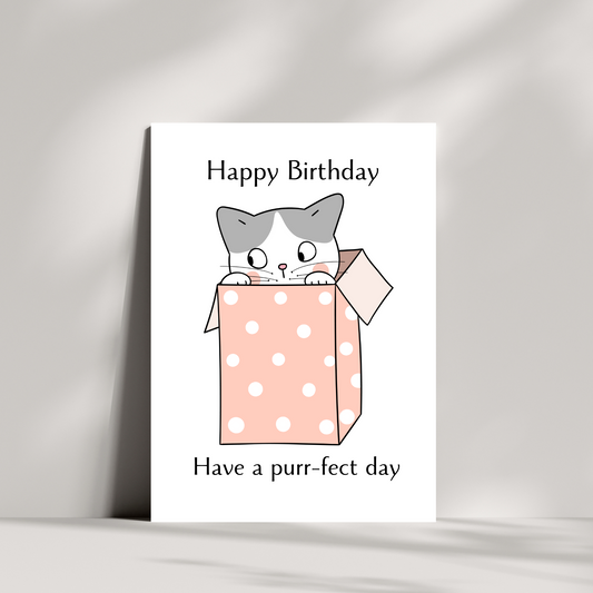 Happy Birthday, Have a Purr-fect day - kitty in a box birthday card