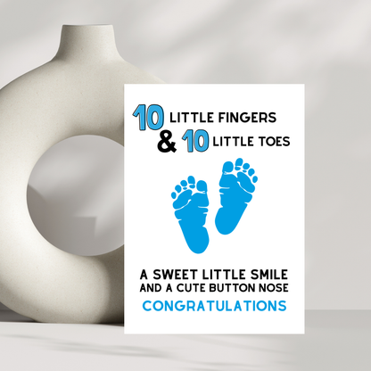 Newborn Baby Card – 10 Little Fingers & 10 Little Toes Congratulations