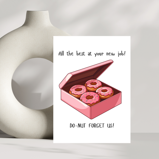 Funny New Job Card – “Do-Nut Forget Us” – Farewell Donut Card for Colleagues or Friends