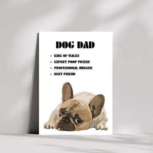 Dog dad - king of walks, expert pop picker, professional hugger and best friend - dad dog card - birthday card - fathers day card