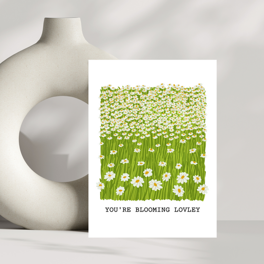 You're blooming lovely greetings card