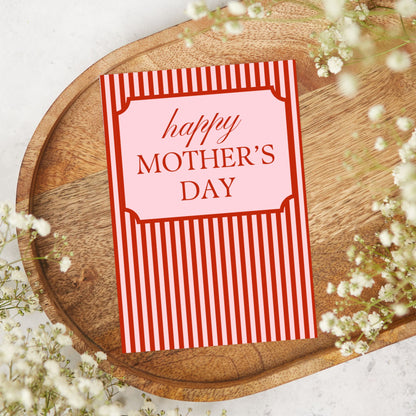Happy Mothers Day - Stripes