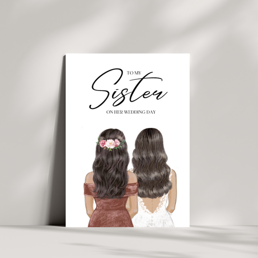 To my sister on her wedding day card - 2 options