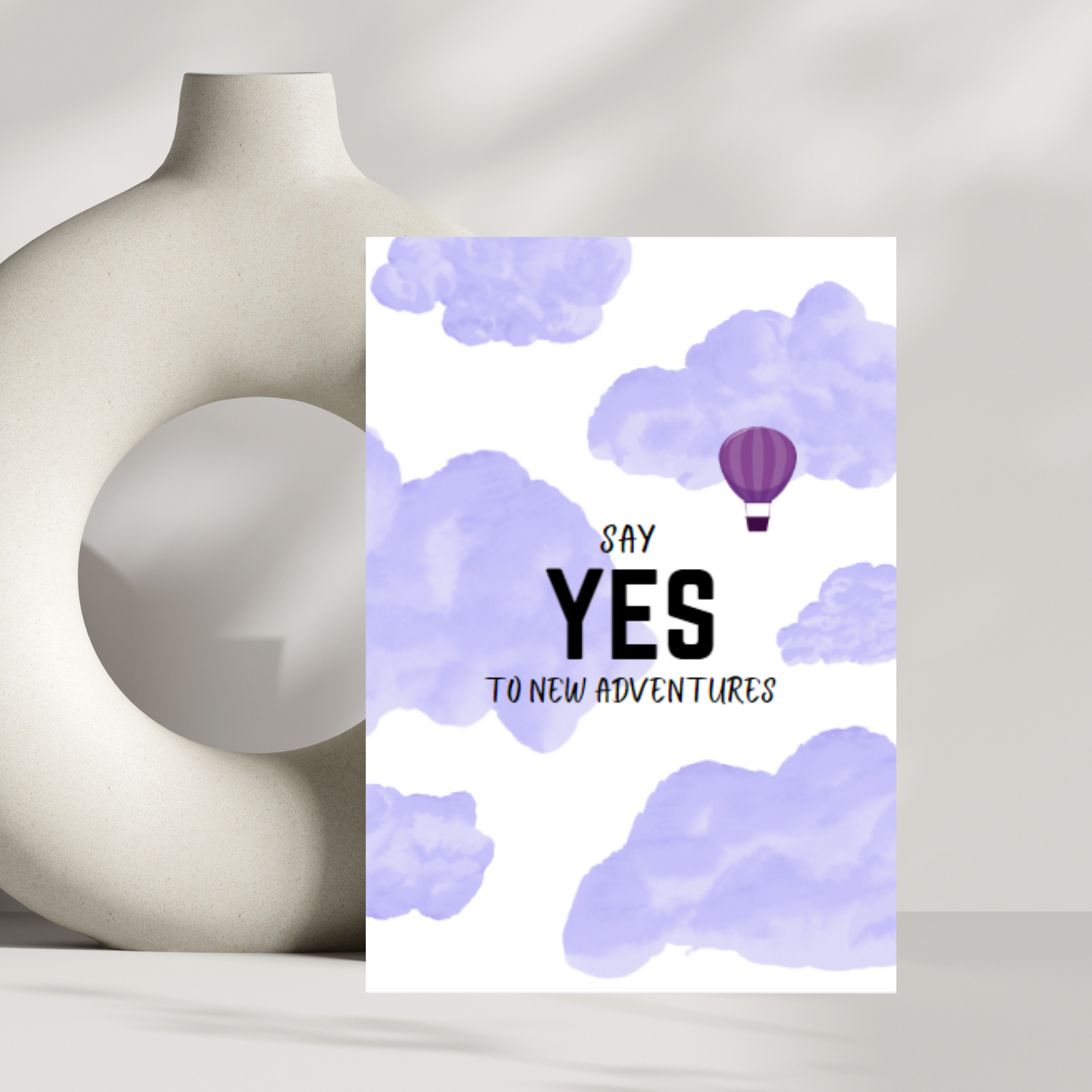 Say yes to new adventures greetings card