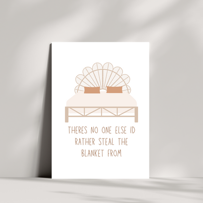 There's no one else id rather steal the blanket from greetings card